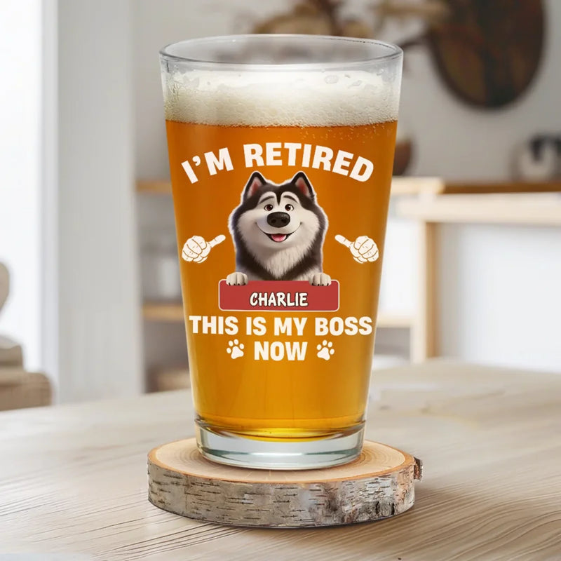 This Is My Boss Now - Dog Personalized Custom Beer Glass - Appreciation, Retirement Gift For Coworkers, Work Friends, Colleagues, Pet Owners, Pet Lovers
