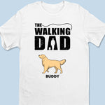 Custom Name Walking Dog Dad Gifts - Personalized Apparel