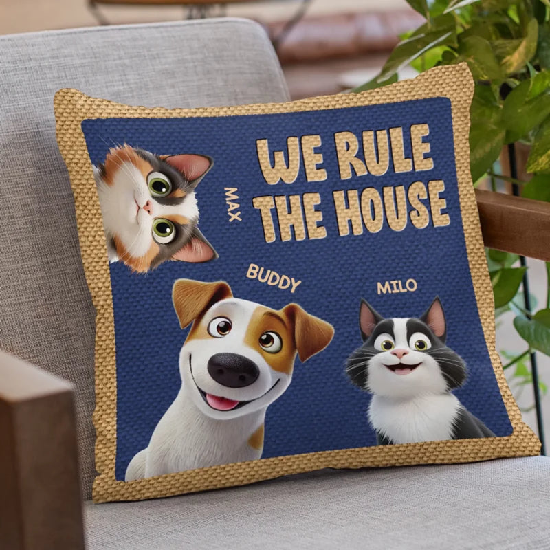 Paws Up, We Rule The House - Dog & Cat Personalized Custom Pillow - Gift For Pet Owners, Pet Lovers
