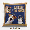 Paws Up, We Rule The House - Dog & Cat Personalized Custom Pillow - Gift For Pet Owners, Pet Lovers