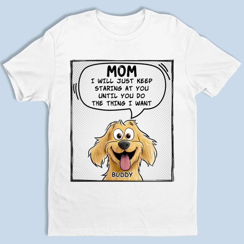 The Power Of The Puppy Stare - Dog Personalized Custom Unisex T-shirt, Premium T-shirt, Hoodie - Gift For Pet Owners, Pet Lovers