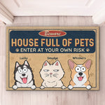 Custom Name House Full of Pets Gifts for Pet Lovers - Personalized Doormat