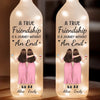You And Me, Unbreakable - Bestie Personalized Custom Bottle Lamp - Gift For Best Friends, BFF, Sisters
