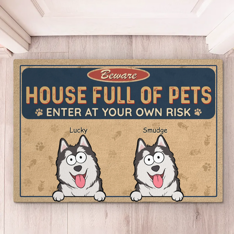 Custom Name House Full of Pets Gifts for Pet Lovers - Personalized Doormat
