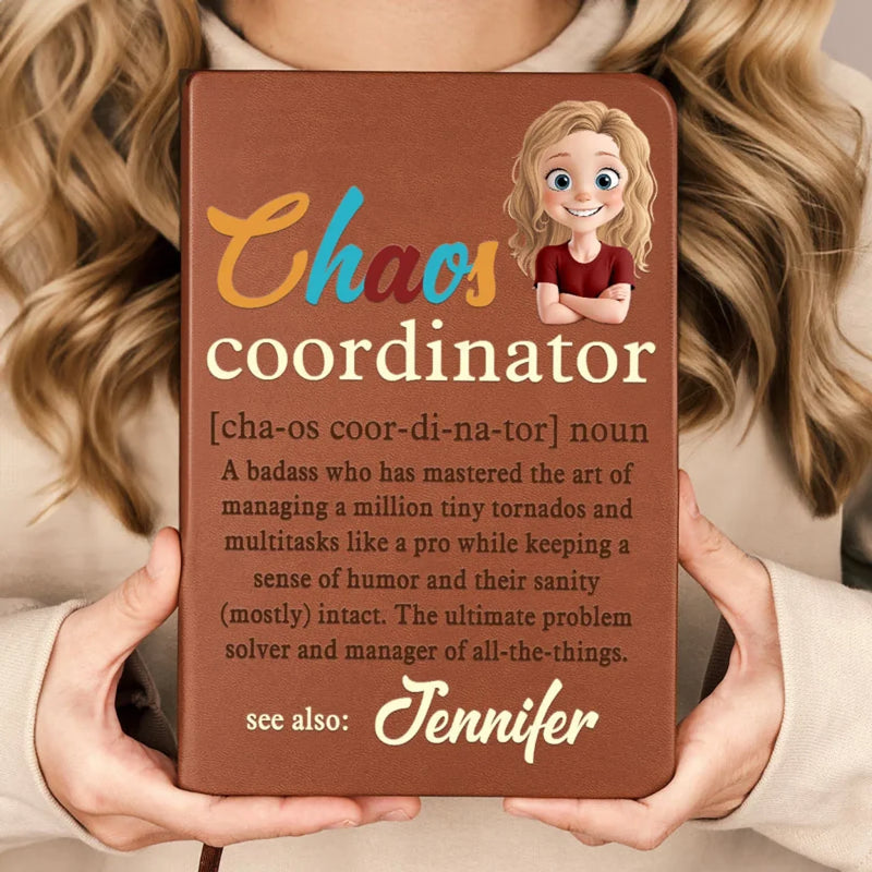 Custom Name Chaos Coordinator Gifts for Women - Personalized Leather Journal