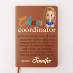 Custom Name Chaos Coordinator Gifts for Women - Personalized Leather Journal