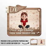 Best Dad Ever Drive Safe Daddy Gift - Car Visor Clip