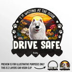 Custom Name Dog Lover Drive Safe Gifts - Personalized Car Visor Clip