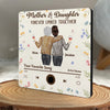 Unbreakable Love Between Mother And Daughter - Family Personalized Custom Music Fridge Magnet That Can Play Songs - Mother's Day Gift For Mom, Daughter