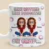 Just Like Mom, But Cooler - Family Personalized Custom 3D Inflated Effect Printed Mug - Mother's Day, Gift For Mom, Daughter