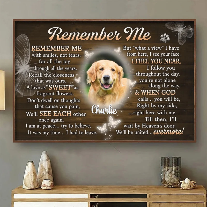 Custom Photo You Will Be Right By My Side - Memorial Personalized Custom Horizontal Poster - Sympathy Gift For Pet Owners, Pet Lovers