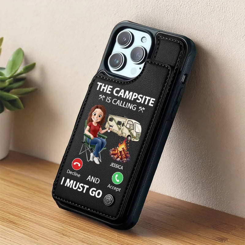 The Campsite Is Calling - Camping Personalized Custom Leather Flip Wallet Phone Case - Gift For Camping Lovers