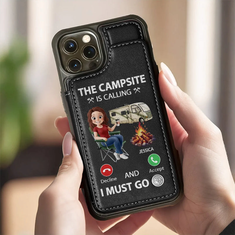 The Campsite Is Calling - Camping Personalized Custom Leather Flip Wallet Phone Case - Gift For Camping Lovers