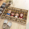 Welcome Unless You Overstay - Family Personalized Custom Home Decor Decorative Mat - House Warming Gift For Family Members