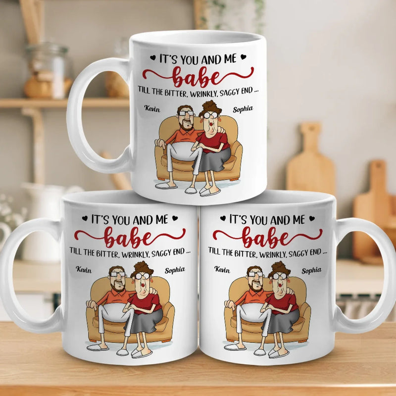 It's You And Me Till The Bitter End - Couple Personalized Custom Mug - Gift For Husband Wife, Anniversary