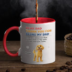 Custom Name Dog Gifts for Dad - Personalized Accent Mugs
