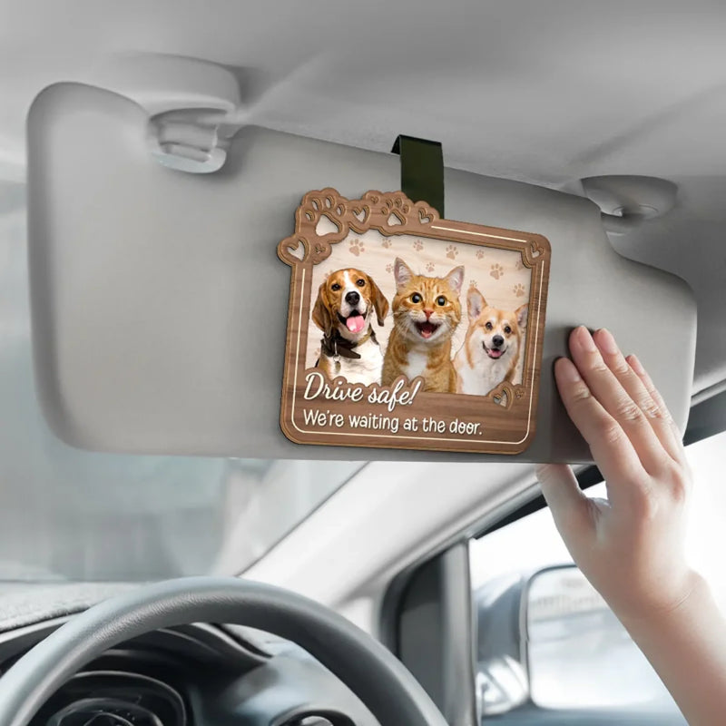 Custom Pet Photo Drive Safe Gifts for Pet Lovers - Personalized Car Visor Clip
