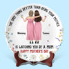 Mom Is My Forever Hero - Family Personalized Custom Ceramic Plate - Mother's Day, Gift For Mom, Daughter