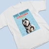 This Human Is Officially Mine - Dog Personalized Custom Unisex T-shirt, Premium T-shirt, Hoodie - Gift For Pet Owners, Pet Lovers