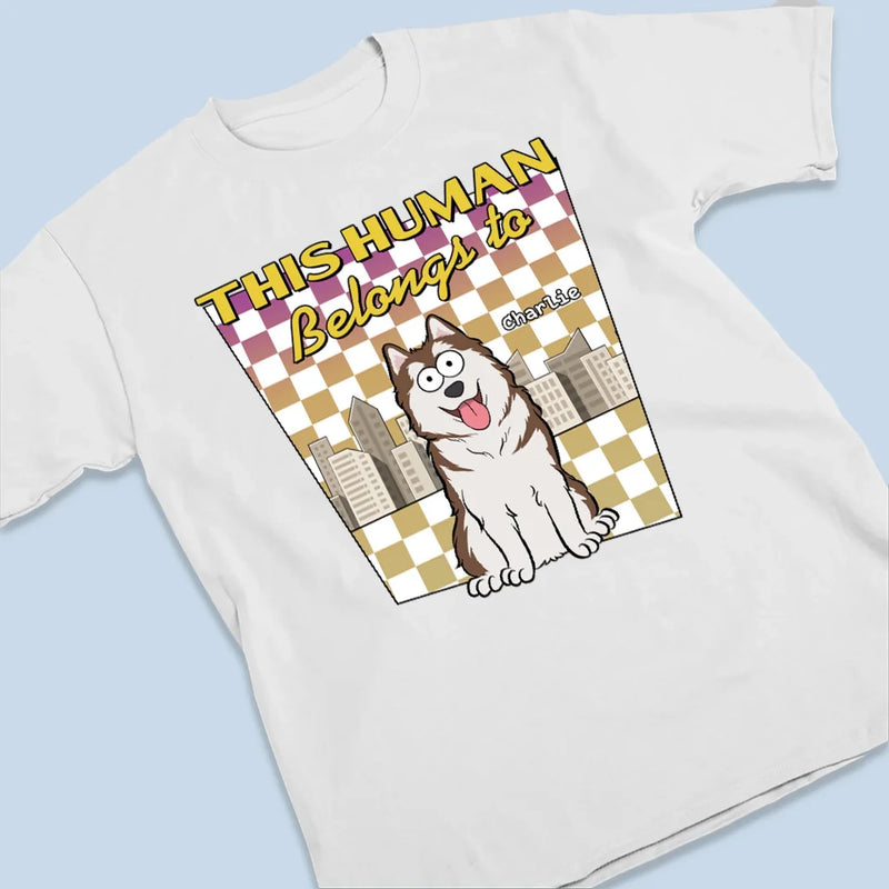 This Human Is Under Strict Dog Supervision - Dog Personalized Custom Unisex T-shirt, Premium T-shirt, Hoodie - Gift For Pet Owners, Pet Lovers