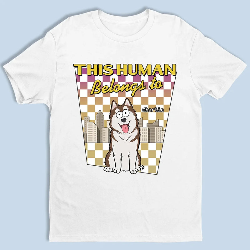 This Human Is Under Strict Dog Supervision - Dog Personalized Custom Unisex T-shirt, Premium T-shirt, Hoodie - Gift For Pet Owners, Pet Lovers