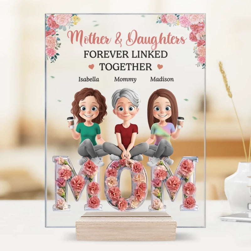 Forever Linked, Always Loved - Family Personalized Custom Rectangle Shaped Acrylic Plaque - Mother's Day, Gift For Mom, Daughter