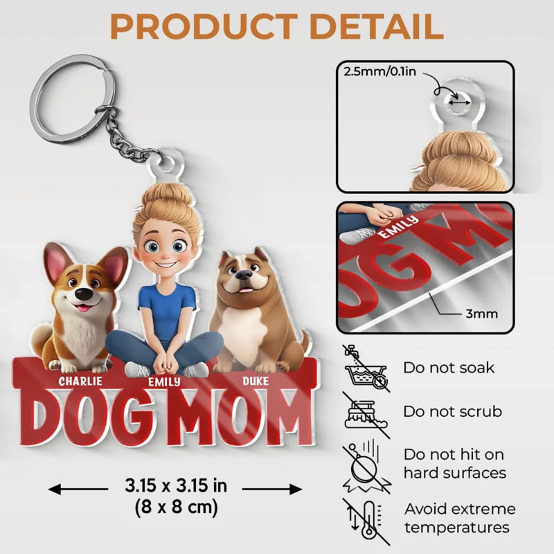 Custom Name Dog Mom Gifts - Personalized Acrylic Keychain