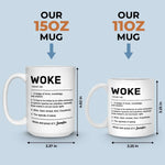 Custom Name Woke Definition Gifts - Personalized Mugs