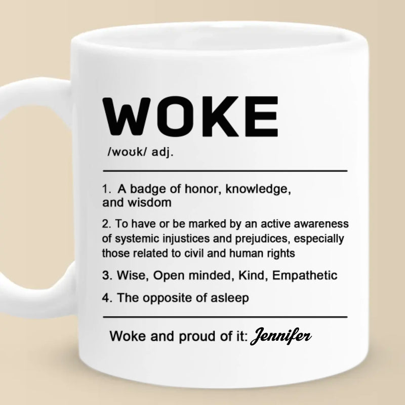 Custom Name Woke Definition Gifts - Personalized Mugs