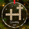 The True Happiness Of Christmas Is Gathering Around Grandma - Family Personalized Custom Circle Glass Ornament - Christmas Gift For Grandma