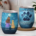 Custom Name Girl and Her Dog Gifts for Dog Lovers - Personalized Wine Tumbler