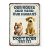Furry Guardians On Duty - Dog Personalized Custom Home Decor Metal Sign - House Warming Gift For Pet Owners, Pet Lovers