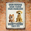 Furry Guardians On Duty - Dog Personalized Custom Home Decor Metal Sign - House Warming Gift For Pet Owners, Pet Lovers
