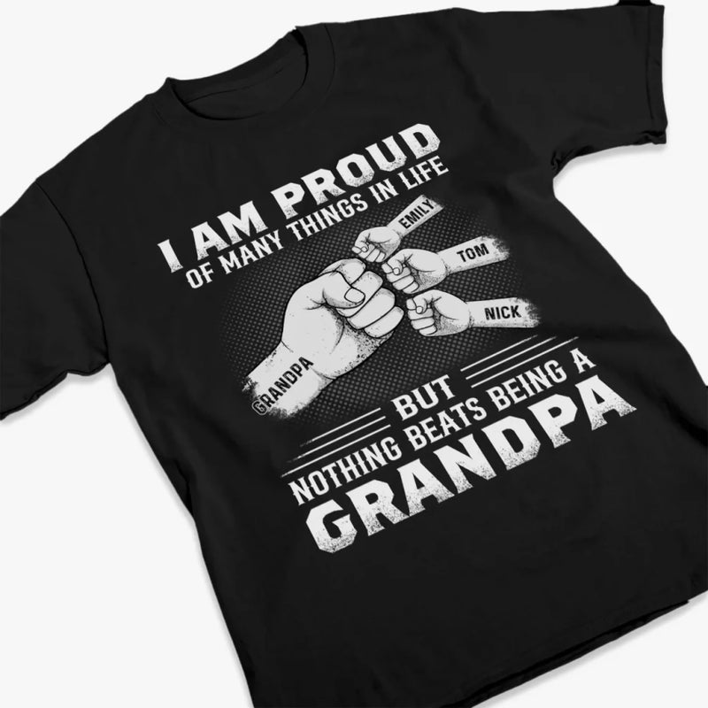 I Am Proud Of Many Things In Life But Nothing Beats Being A Father - Family Personalized Custom Unisex T-shirt, Premium T-shirt, Hoodie - Father's Day, Gift For Dad, Grandpa