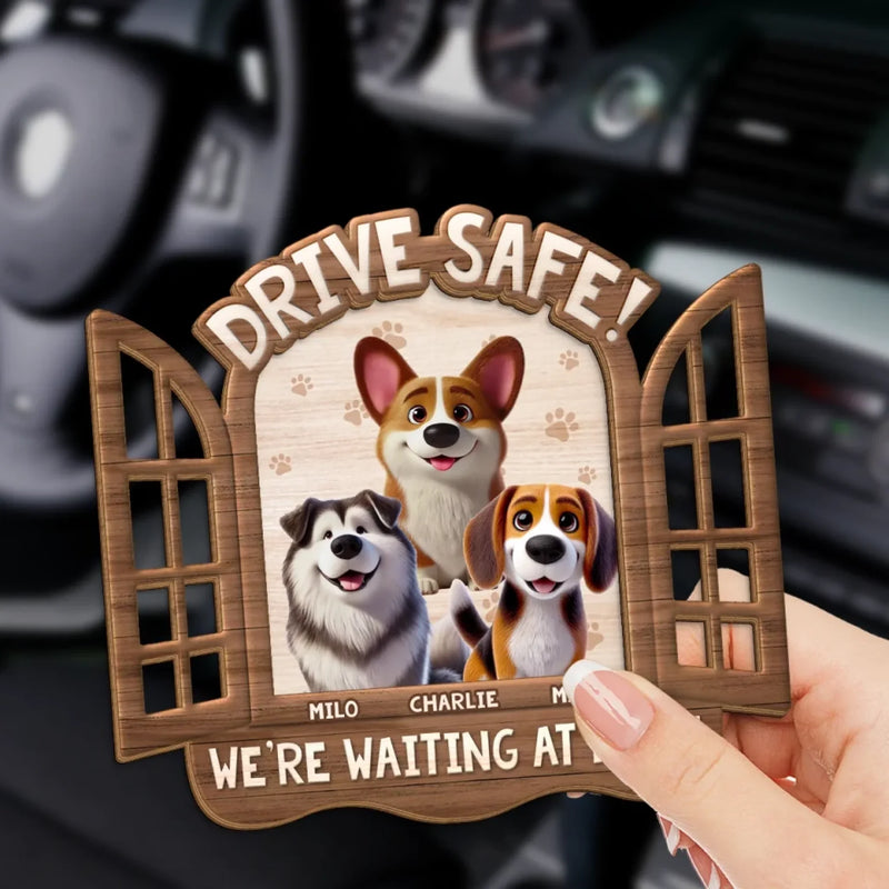 Drive Safe, We're Waiting At Home - Dog Personalized Custom Car Visor Clip - Gift For Pet Owners, Pet Lovers