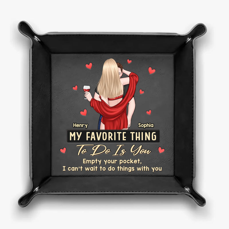 Nothing Better Than Time With You - Couple Personalized Custom Leather Valet Tray - Gift For Husband Wife, Anniversary