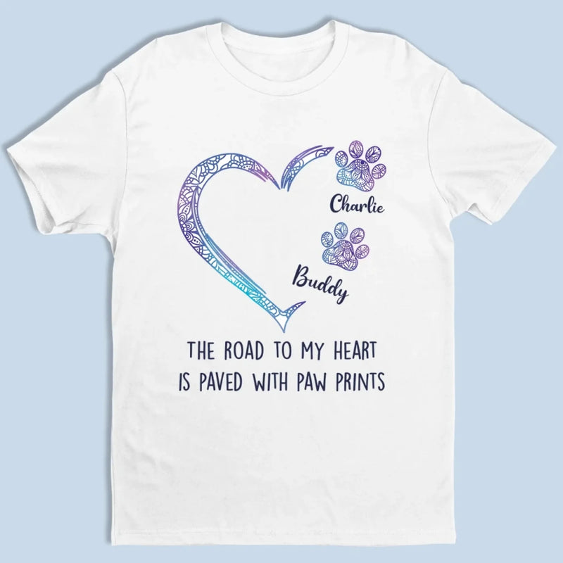 Every Paw Print Tells A Story - Dog Personalized Custom Unisex T-shirt, Premium T-shirt, Hoodie - Gift For Pet Owners, Pet Lovers