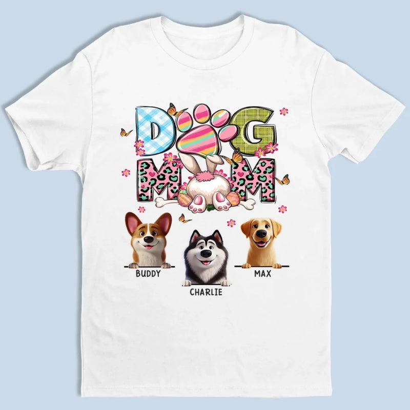 My Dogs Are My Happy Place - Dog Personalized Custom Unisex T-shirt, Premium T-shirt, Hoodie - Easter Gift For Pet Owners, Pet Lovers