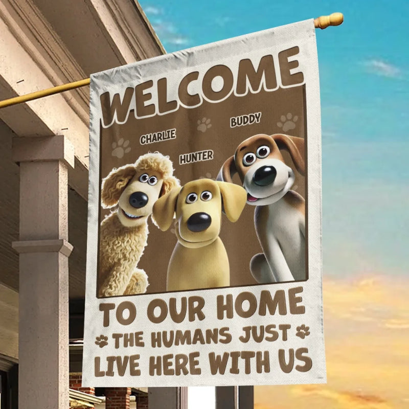 Welcome To Paw Paradise, Humans May Enter - Dog Personalized Custom Flag - Gift For Pet Owners, Pet Lovers