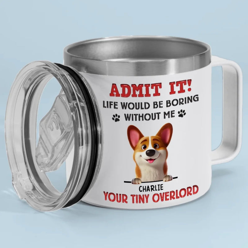 Custom Name Funny Dog Gifts for Dog Lovers - Personalized 14 Oz Tumbler With Handle