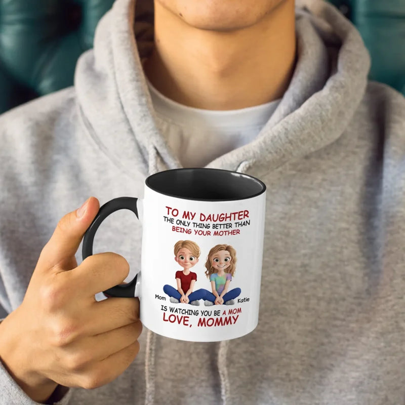 My Greatest Joy, My Precious Daughter - Family Personalized Custom Accent Mug - Mother's Day, Gift For Mom, Daughter