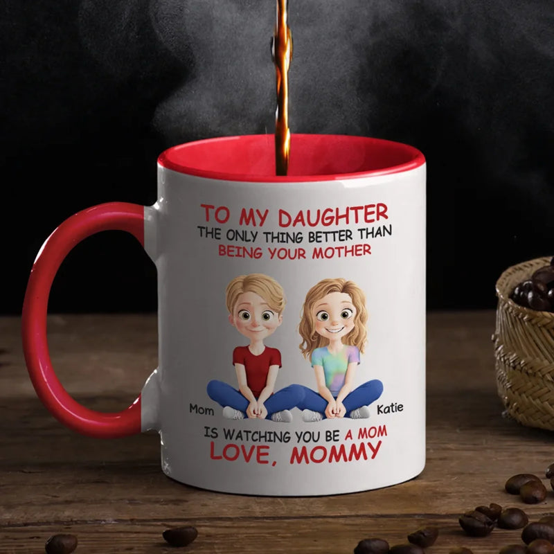 My Greatest Joy, My Precious Daughter - Family Personalized Custom Accent Mug - Mother's Day, Gift For Mom, Daughter