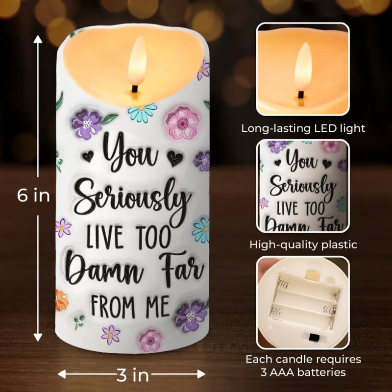 Forever Connected, No Matter The Miles - Bestie Personalized Custom 3D Inflated Effect Printed LED Candle - Gift For Best Friends, BFF, Sisters