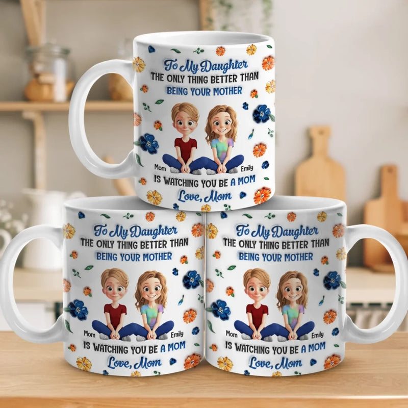 A Daughter Is A Miracle In Disguise - Family Personalized Custom 3D Inflated Effect Printed Mug - Mother's Day, Gift For Mom, Daughter