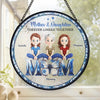 A Bond Time Can’t Break - Family Personalized Custom Stained Glass Window Hanging Suncatcher - Mother's Day, Gift For Mom, Daughter