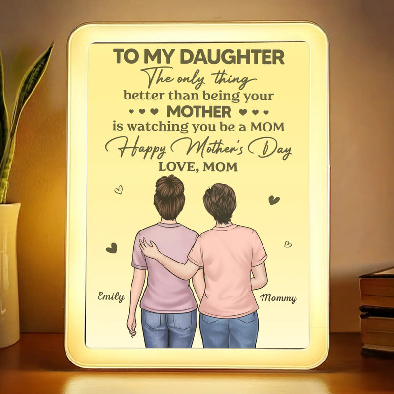 My First Friend, My Forever Guide - Family Personalized Custom LED Mirror Frame Lamp - Mother's Day, Gift For Mom, Daughter