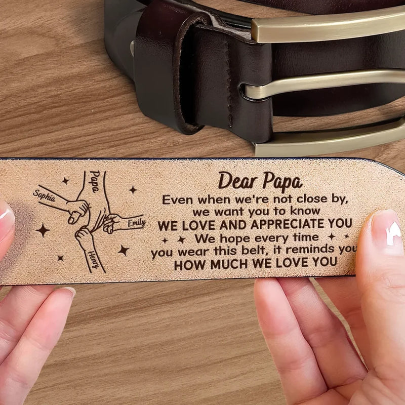 Forever Loved, Always Appreciated - Family Personalized Custom Engraved Leather Belt - Father's Day, Gift For Dad, Grandpa