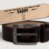 Dad, My Forever Inspiration - Family Personalized Custom Engraved Leather Belt - Father's Day, Gift For Dad, Grandpa