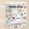 Love You Beary Much, Mama - Family Personalized Custom 3D Inflated Effect Printed Mug - Mother's Day, Gift For Mom, Grandma