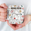 Love You Beary Much, Mama - Family Personalized Custom 3D Inflated Effect Printed Mug - Mother's Day, Gift For Mom, Grandma